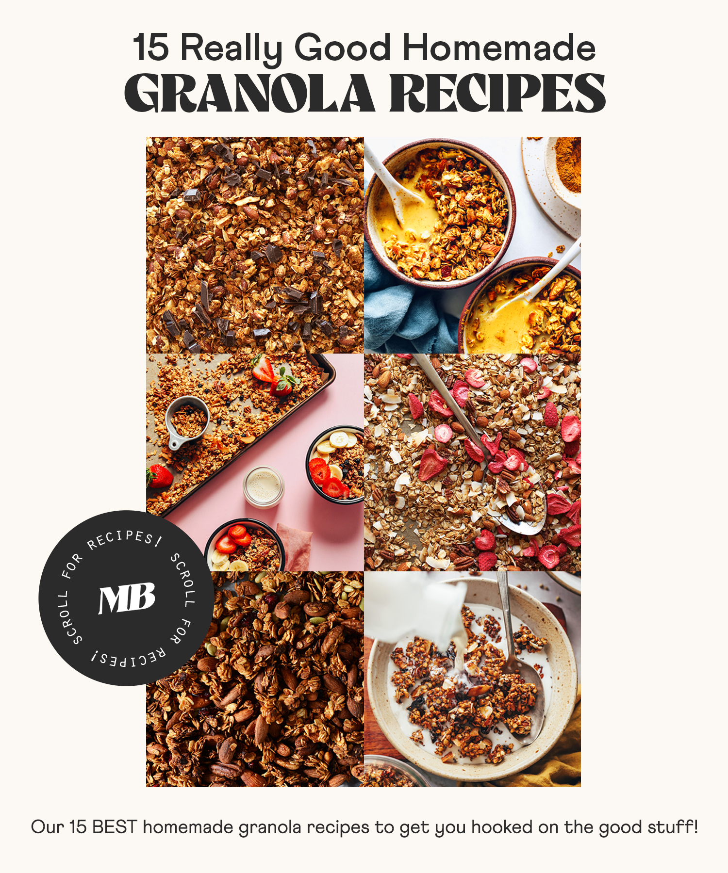 Photos of some of our best homemade granola recipes that are all easy to make